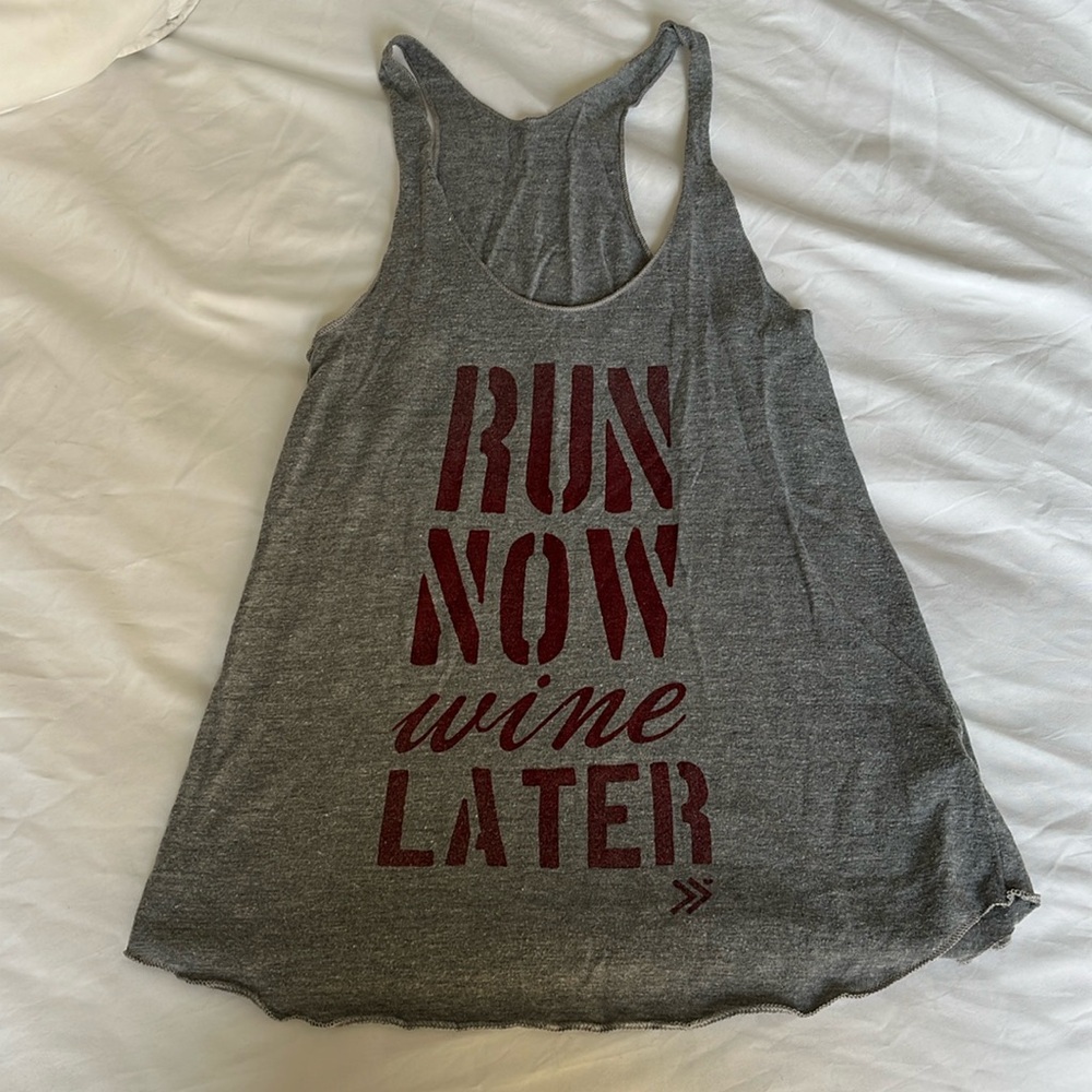 Run now wine later tank